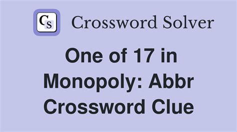 Monopoly abbr. .
